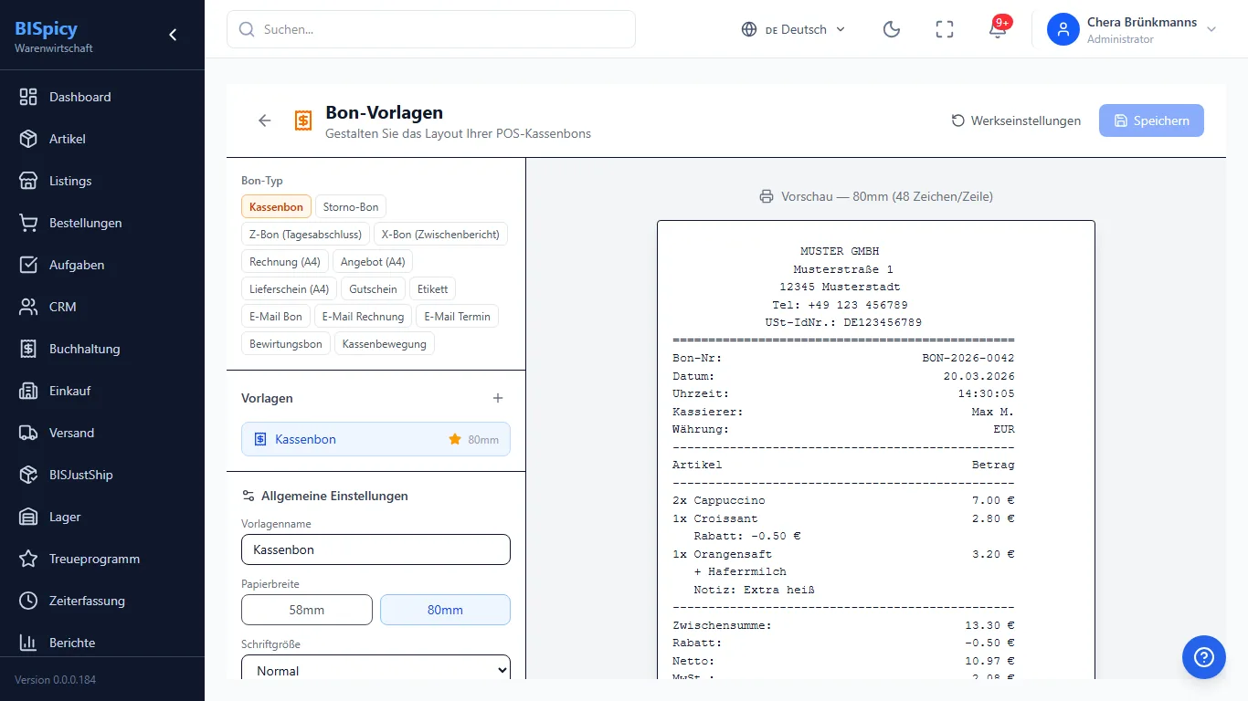 Bon-Vorlagen-Editor in BISpicy ERP: links Auswahl des Bon-Typs (Kassenbon, Storno-Bon, Z-Bon, X-Bon, Rechnung A4 u. a.), Vorlagenname, Papierbreite 58mm/80mm und Schriftgröße, rechts eine Echtzeit-Vorschau des 80mm-Kassenbons mit Kopf, Artikeln, Rabatten und Summen