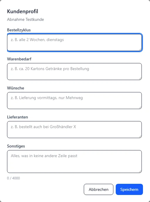 Dialog Kundenprofil in BIS ERP mit den Feldern Bestellzyklus, Warenbedarf, Wünsche, Lieferanten und Sonstiges, Zeichenzähler 0 von 4000 sowie den Knöpfen Abbrechen und Speichern