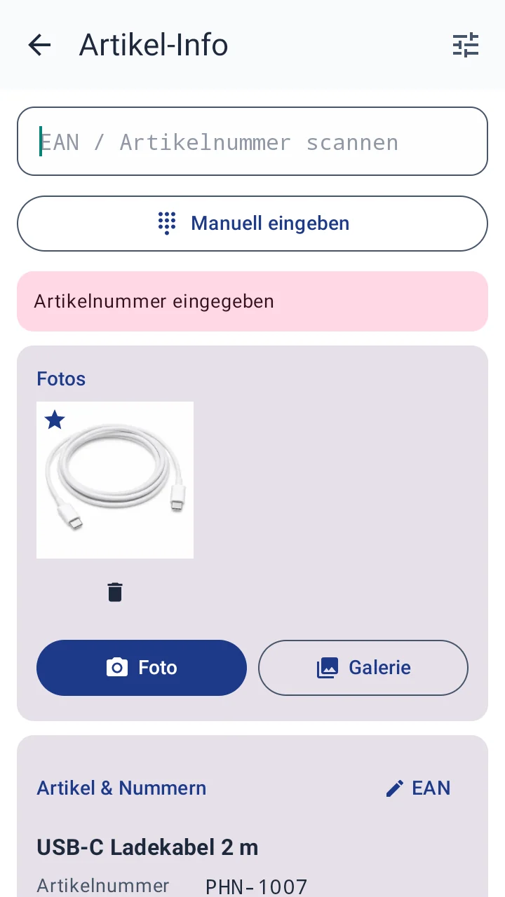 Lager-App Artikel-Info nach dem Eintippen der Artikelnummer PHN-1007: Scanfeld, Knopf Manuell eingeben, Hinweis Artikelnummer eingegeben, Fotos mit Hauptbild eines USB-C-Kabels, Knöpfe Foto und Galerie, darunter Artikel und Nummern mit USB-C Ladekabel 2 m