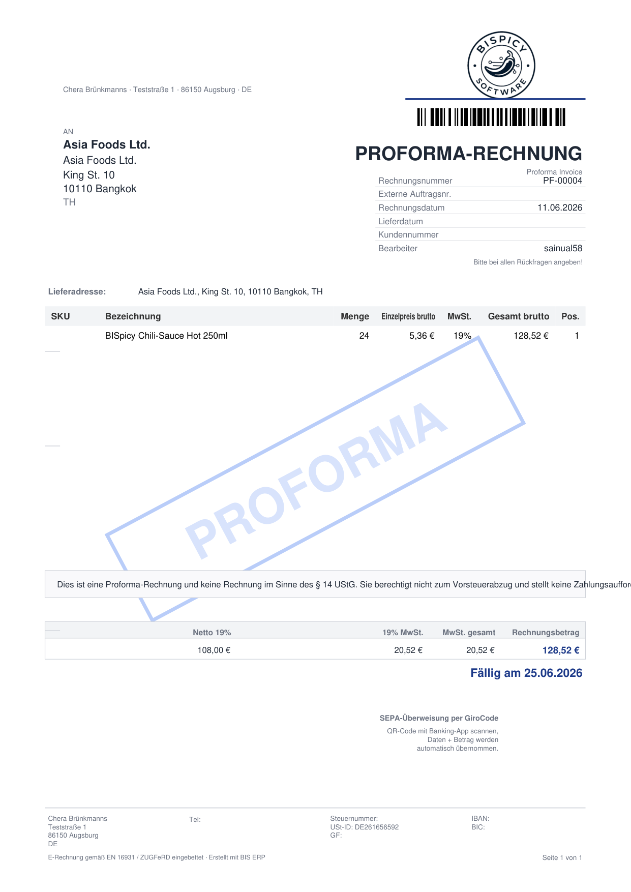 Fertiges Proforma-Rechnung-PDF aus BISpicy ERP mit Titel PROFORMA-RECHNUNG, Nummer PF-00004, diagonalem PROFORMA-Stempel, Export-Empfaenger in Bangkok, Position mit HS-Code sowie dem Paragraf-14-UStG-Disclaimer