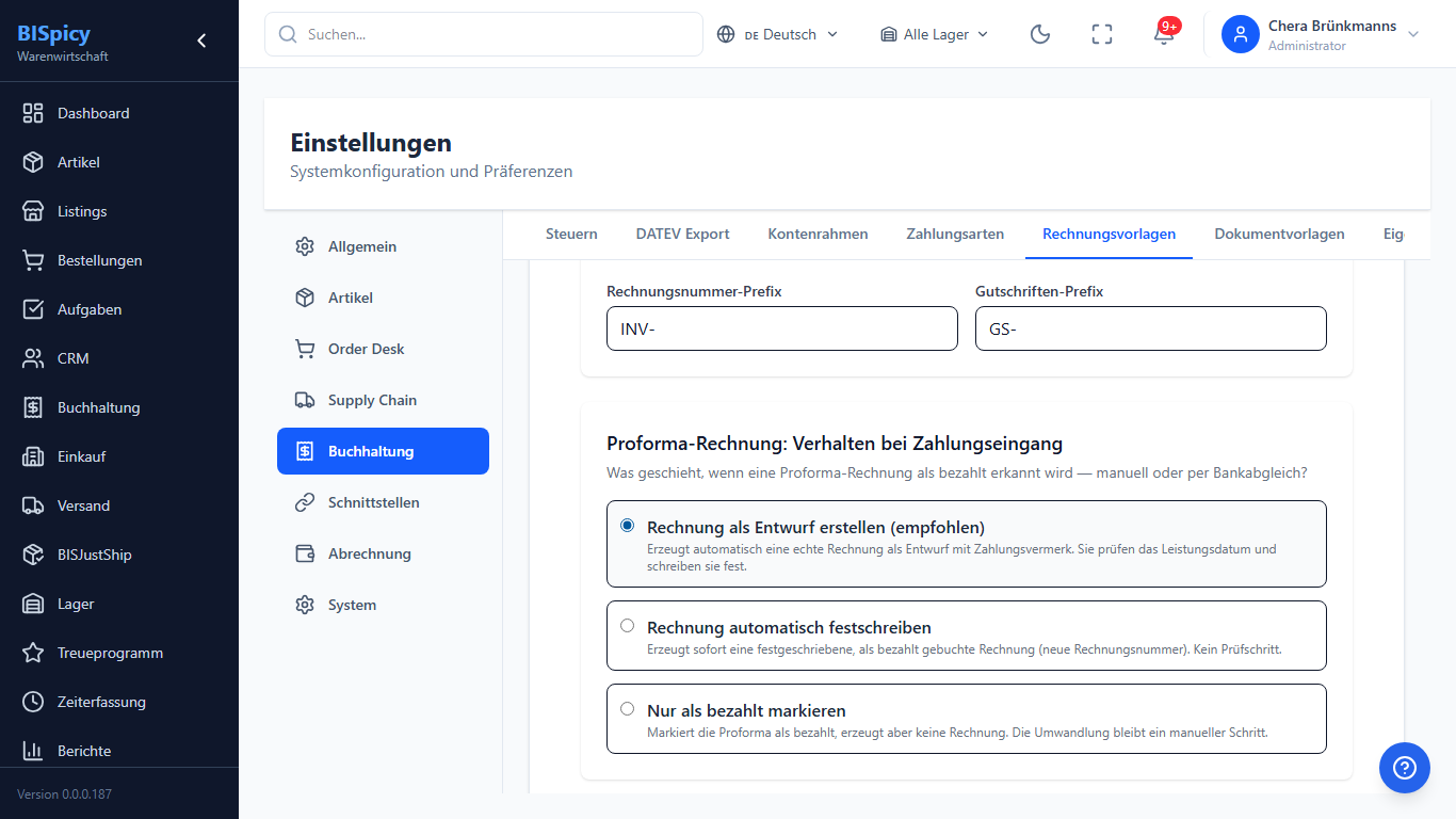 Einstellung Proforma-Rechnung Verhalten bei Zahlungseingang in BISpicy ERP mit den drei Optionen Rechnung als Entwurf erstellen empfohlen, Rechnung automatisch festschreiben und Nur als bezahlt markieren