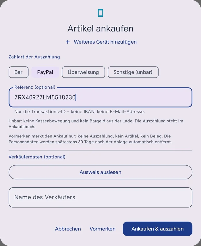 Abschnitt Zahlart der Auszahlung mit den Knöpfen Bar, PayPal, Überweisung und Sonstige (unbar), PayPal gewählt, Feld Referenz (optional) mit einer Transaktions-ID und den Hinweisen zu unbaren Auszahlungen und zum Vormerken