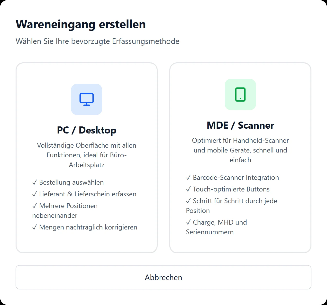 Dialog Wareneingang erstellen in BIS ERP mit den beiden Karten PC / Desktop und MDE / Scanner und je einer Aufzählung ihrer Möglichkeiten